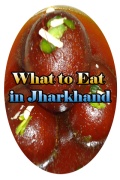 What To Eat In Jharkhand