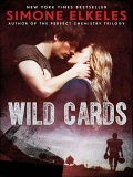 Wild Cards   Simone Elkeles