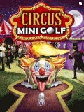 Circus Mini Golf