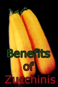 Benefits Of Zucchinis