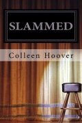 Slammed by Colleen Hoover (Slammed 1) mobile app for free download