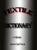Textile Mobile Dictionary  Textile Glossary