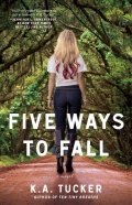 Five Ways to Fall by KA Tucker mobile app for free download