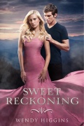 Sweet Reckoning by Wendy Higgins mobile app for free download