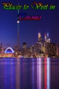 Placestovisitintoronto